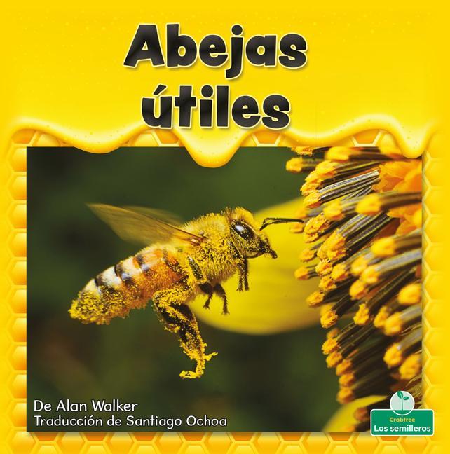 Book Abejas Útiles (Helpful Honeybees) 