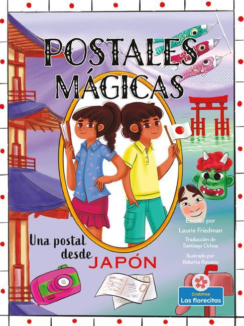 Knjiga Una Postal Desde Japón (a Postcard from Japan) Roberta Ravasio