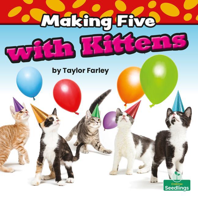Knjiga Making Five with Kittens 