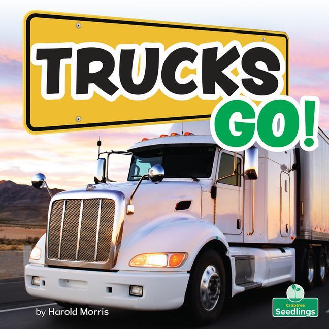 Knjiga Trucks Go! 