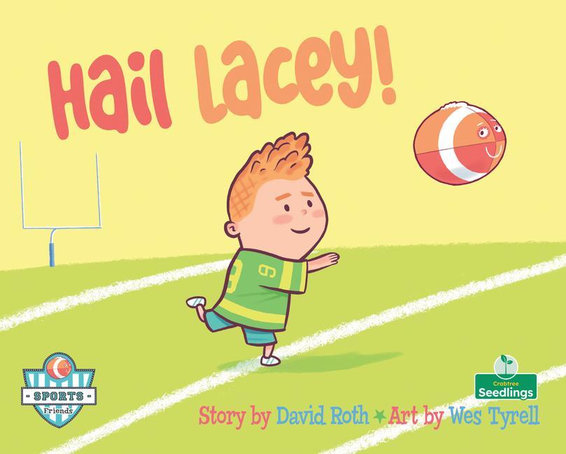 Knjiga Hail Lacey! Wes Tyrell