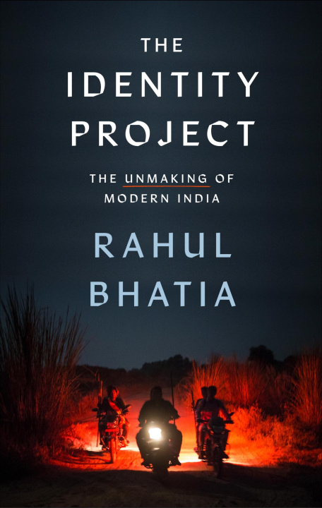 Buch THE IDENTITY PROJECT Rahul Bhatia