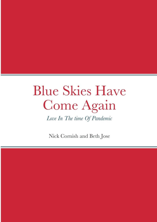 Buch Blue Skies Have Come Again Beth Jose