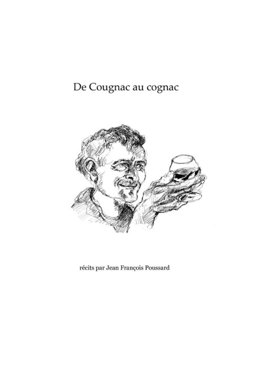 Książka De Cougnac au cognac. Jean François Poussard