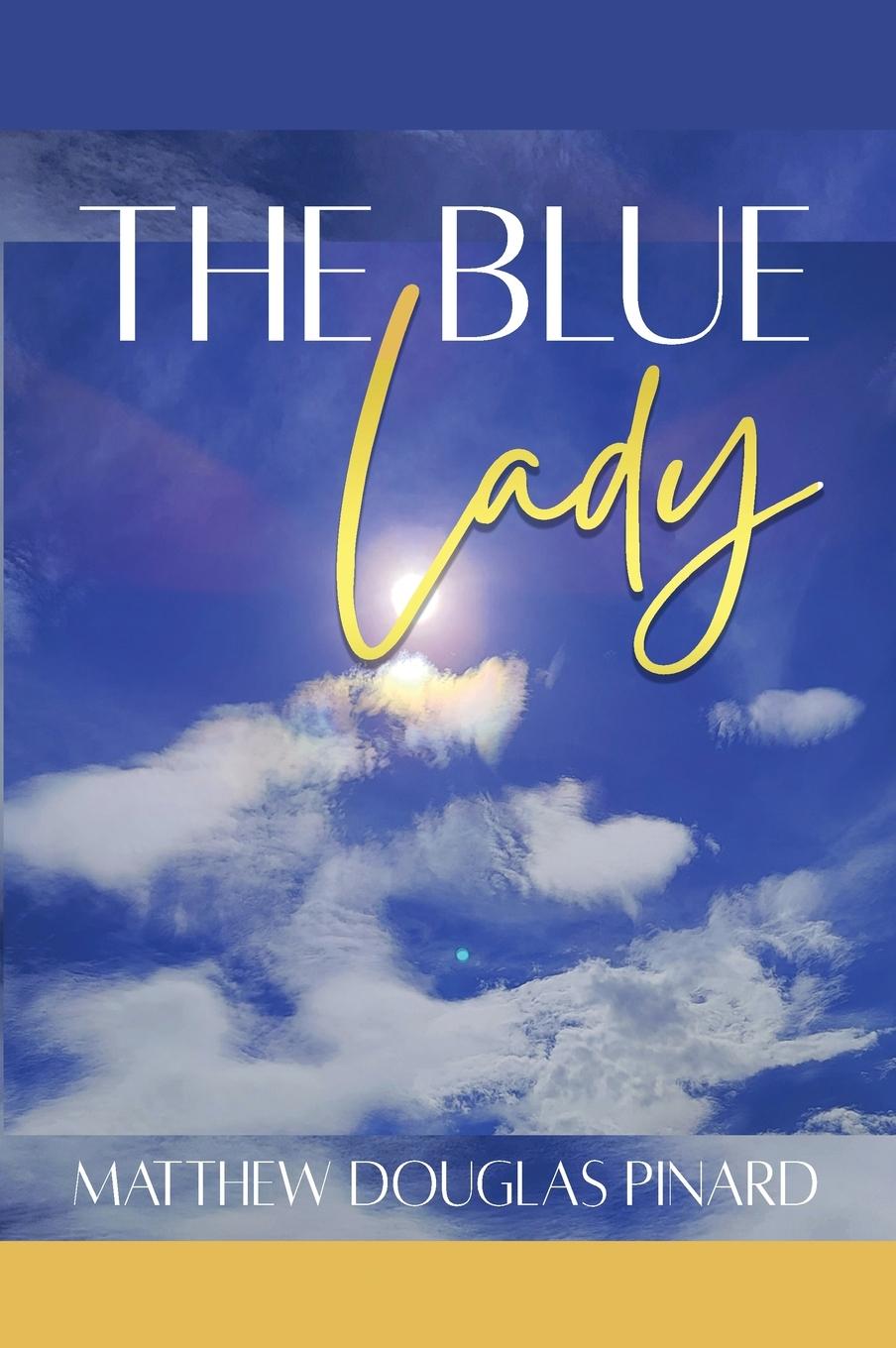 Libro Blue Lady Matthew Douglas Pinard