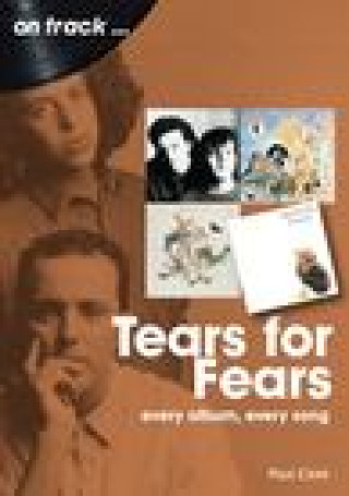 Kniha Tears For Fears On Track 
