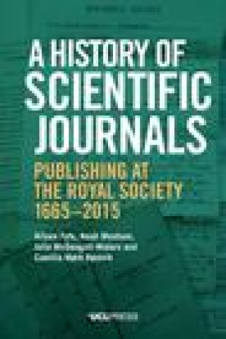 Carte History of Scientific Journals Noah Moxham