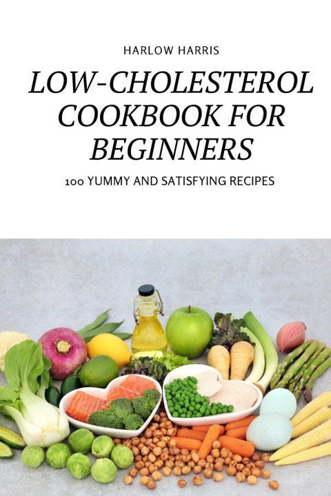 Buch Low-Cholesterol Cookbook for Beginners 