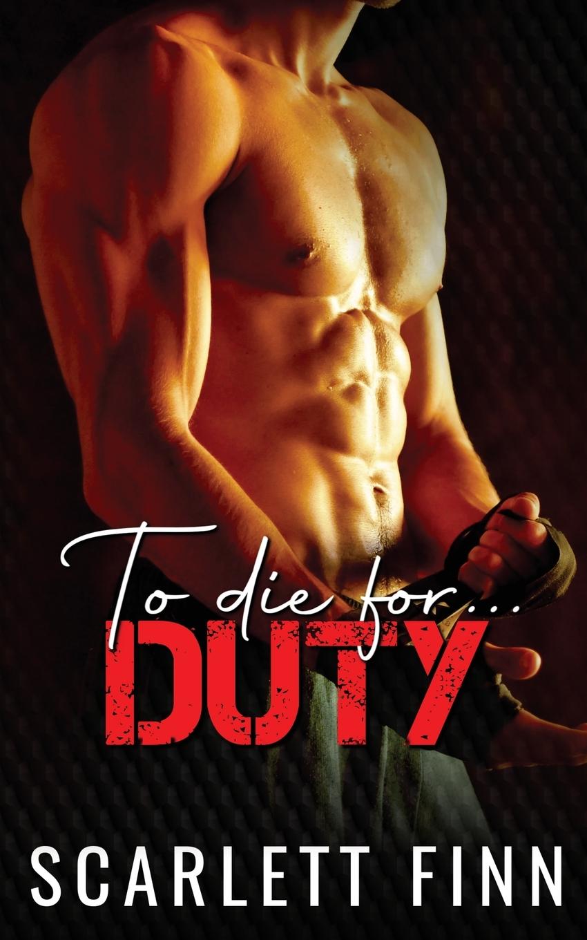 Boek To Die for Duty Scarlett Finn