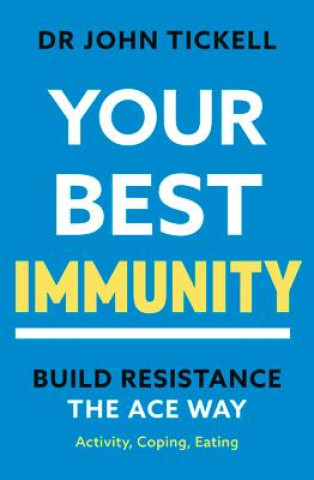 Knjiga Your Best Immunity 