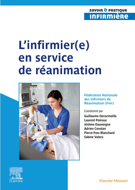 Könyv L'infirmier(e) en service de réanimation Fédération Nationale des Infirmiers de Réanimation (Fnir)