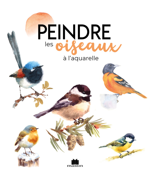 Knjiga Peindre les oiseaux à l'aquarelle collegium