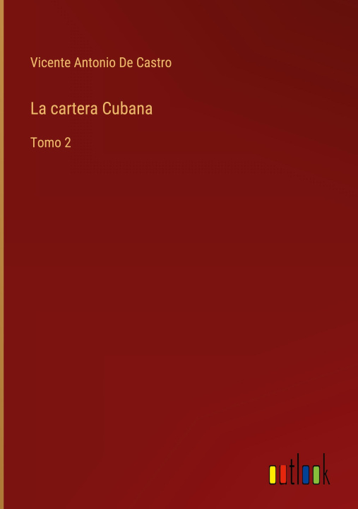 Knjiga cartera Cubana Vicente Antonio De Castro