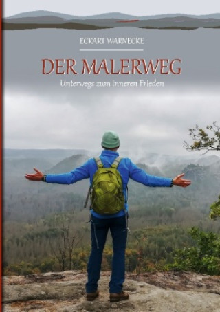 Knjiga Malerweg Eckart Warnecke
