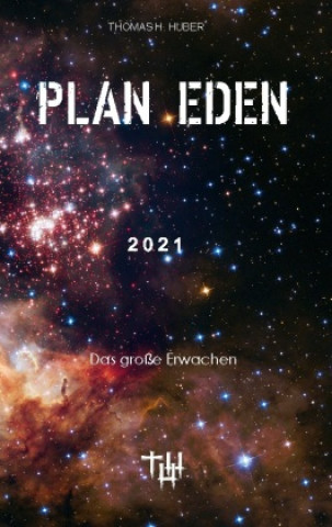 Boek Plan Eden 2021 Thomas H. Huber
