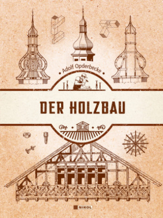 Kniha Der Holzbau 
