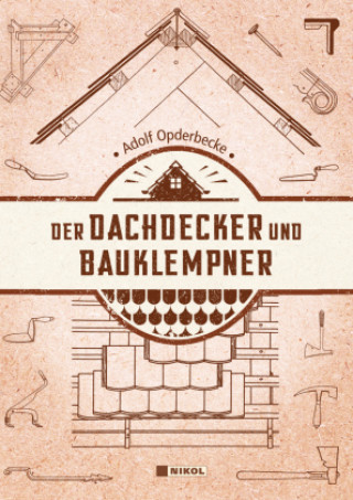 Knjiga Der Dachdecker und Bauklempner 