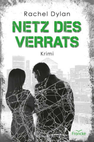 Książka Netz des Verrats Dorothee Dziewas