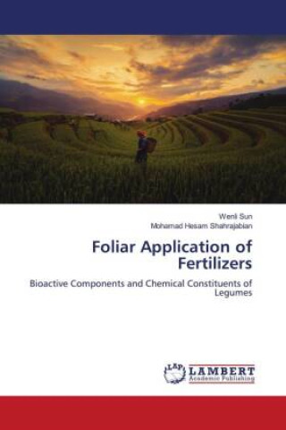 Kniha Foliar Application of Fertilizers Mohamad Hesam Shahrajabian