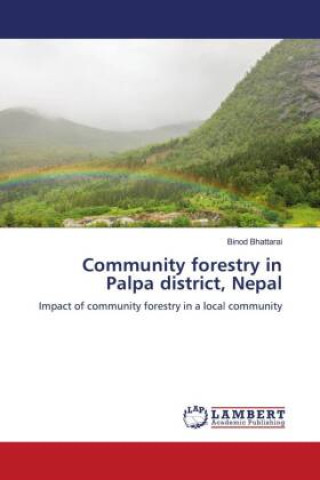 Książka Community forestry in Palpa district, Nepal 