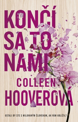 Knjiga Končí sa to nami Colleen Hoover