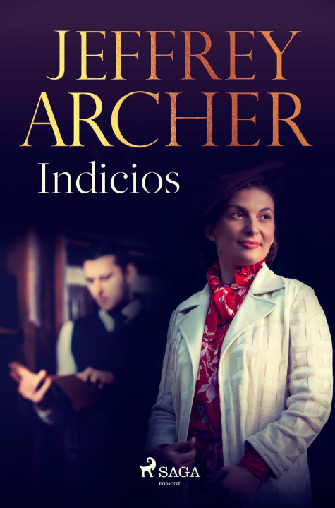 Knjiga Indicios Jeffrey Archer