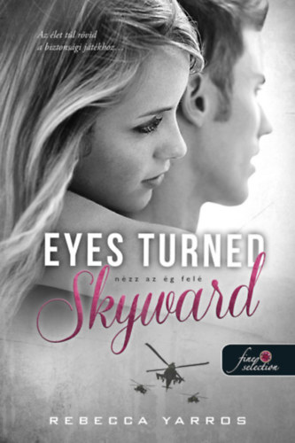 Книга Eyes Turned Skyward - Nézz az ég felé Rebecca Yarros