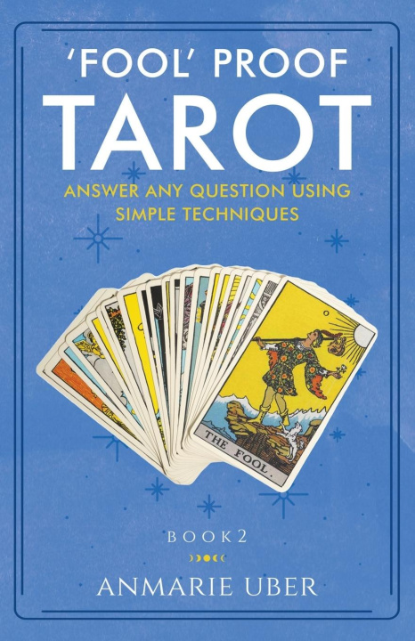 Książka Fool Proof Tarot Anmarie Uber
