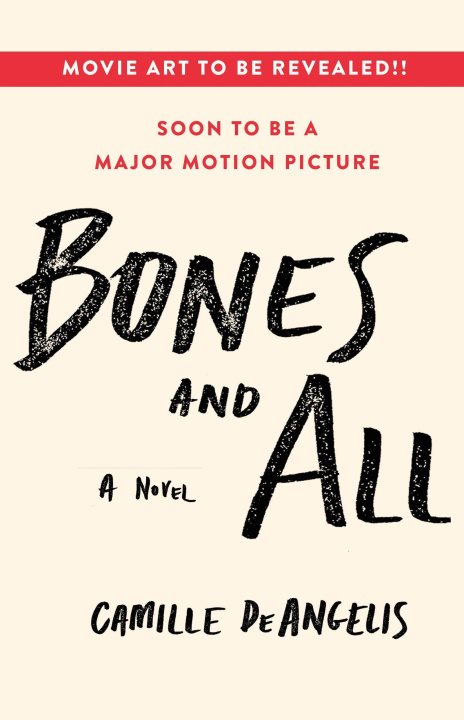 Kniha Bones & All Camille DeAngelis
