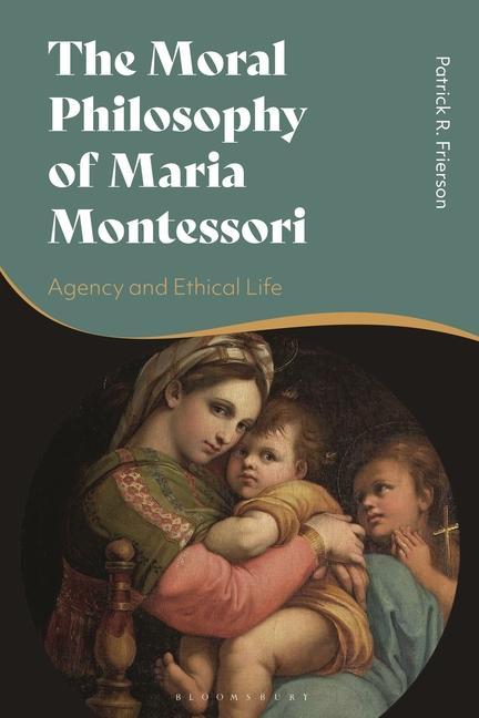 Kniha Moral Philosophy of Maria Montessori 