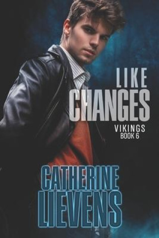 Knjiga Like Changes Catherine Lievens