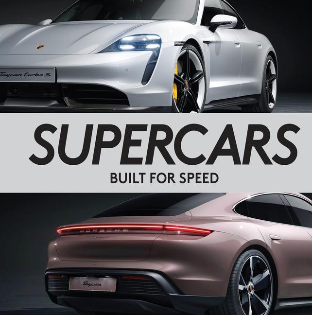 Carte Supercars: Built for Speed (Brick Book) Auto Editors of Consumer Guide
