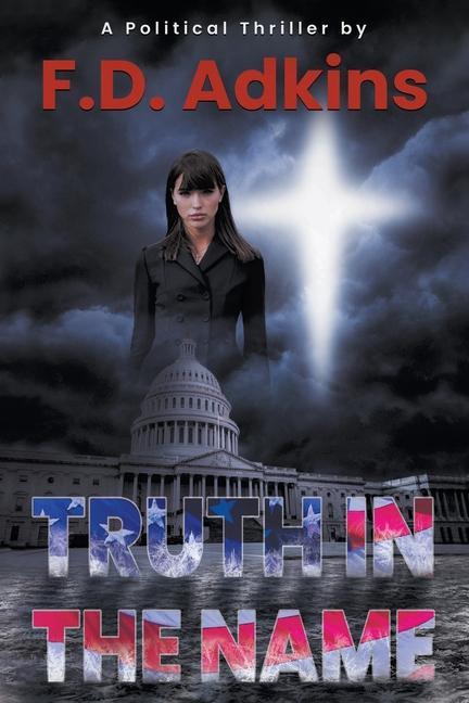 Kniha Truth in The Name F.D. Adkins