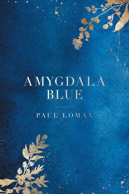 Book Amygdala Blue Paul Lomax