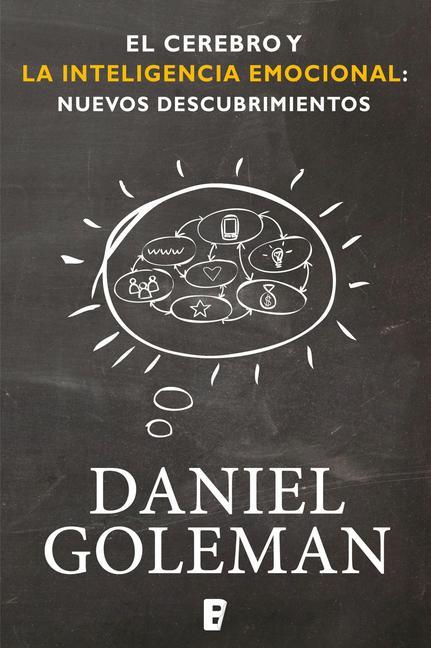 Könyv El Cerebro Y La Inteligencia Emocional / The Brain and Emotional Intelligence: New Insights 