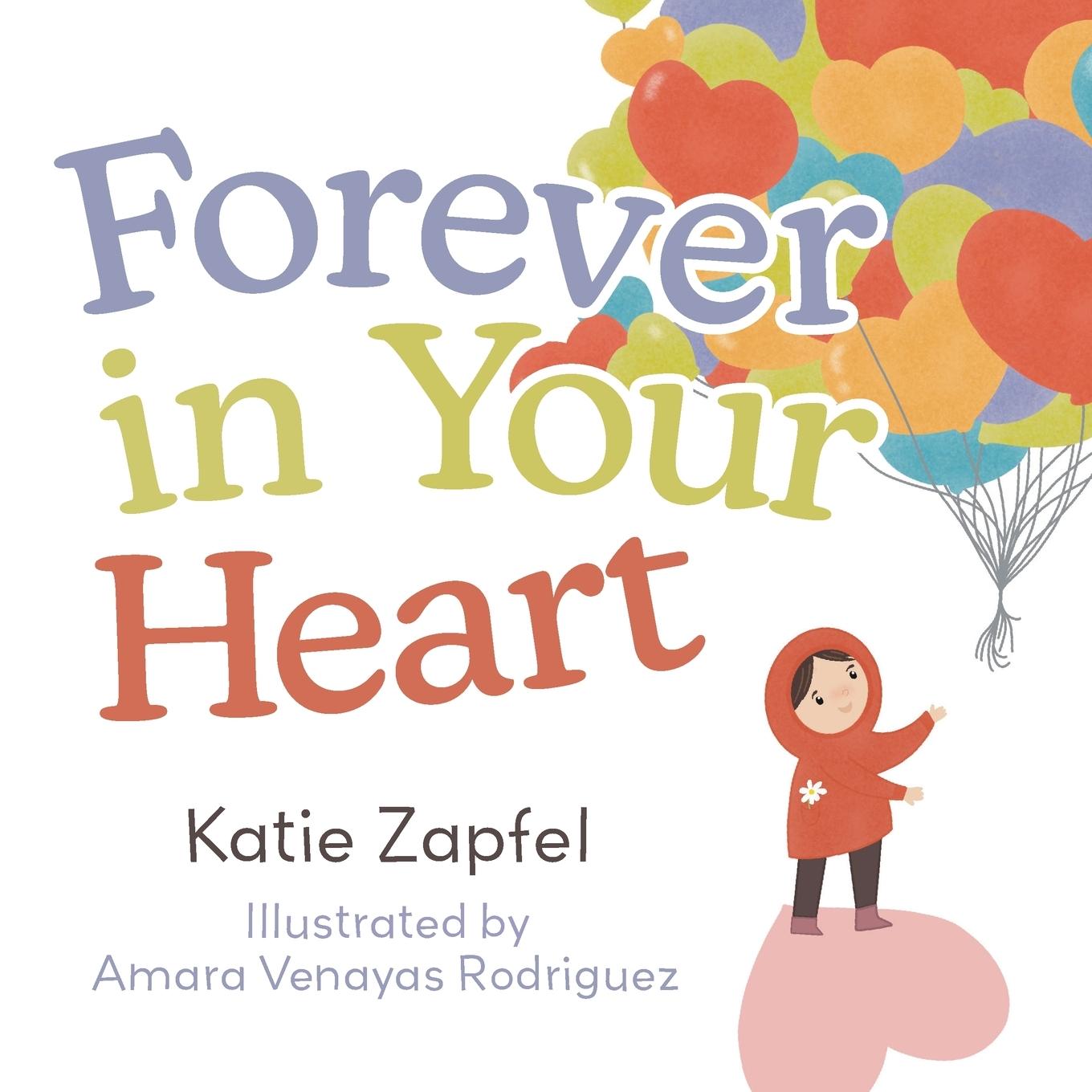 Knjiga Forever in Your Heart Katie Zapfel