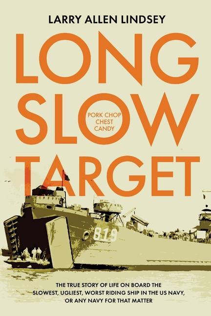 Knjiga Long Slow Target Larry Allen Lindsey