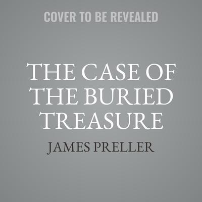 Digital The Case of the Buried Treasure Christopher Gebauer