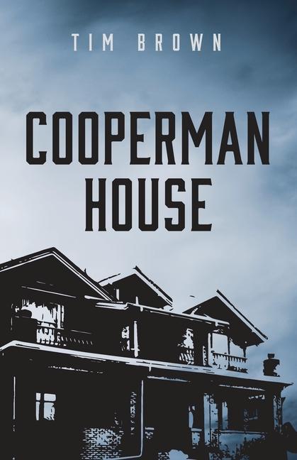 Knjiga Cooperman House Tim Brown