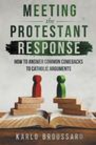 Книга Meeting the Protestant Response 