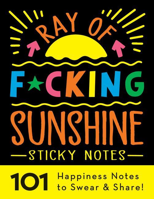 Kniha Ray of F*cking Sunshine Sticky Notes 