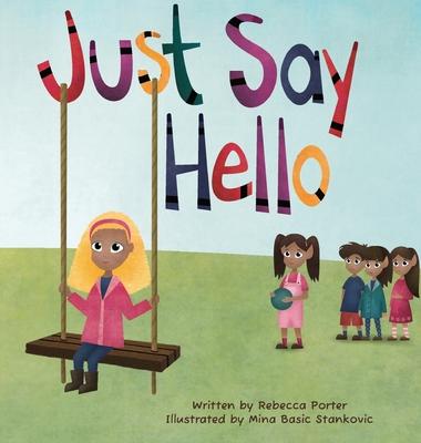 Libro Just Say Hello Mina Basic Stankovic
