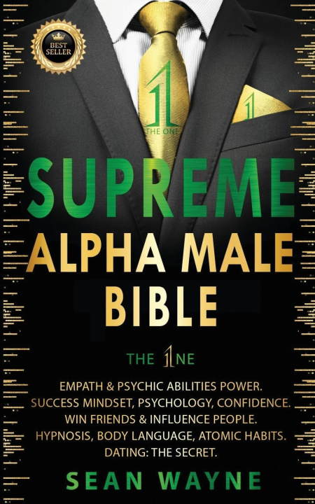 Книга SUPREME ALPHA MALE BIBLE The 1ne 
