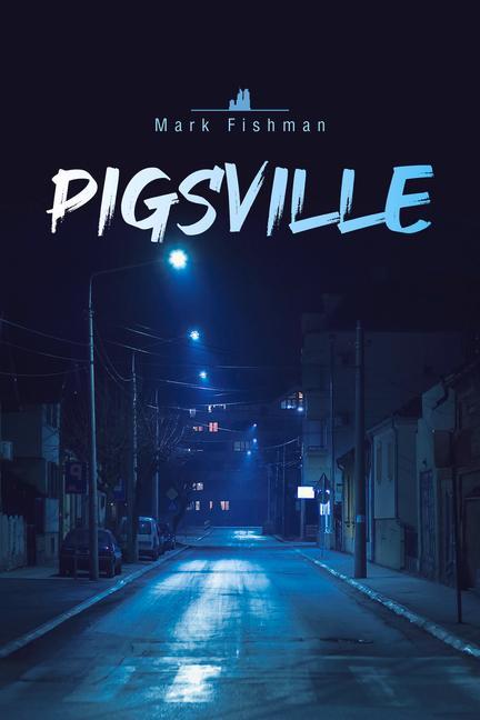Kniha Pigsville 