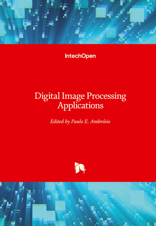 Knjiga Digital Image Processing Applications Paulo Ambrosio