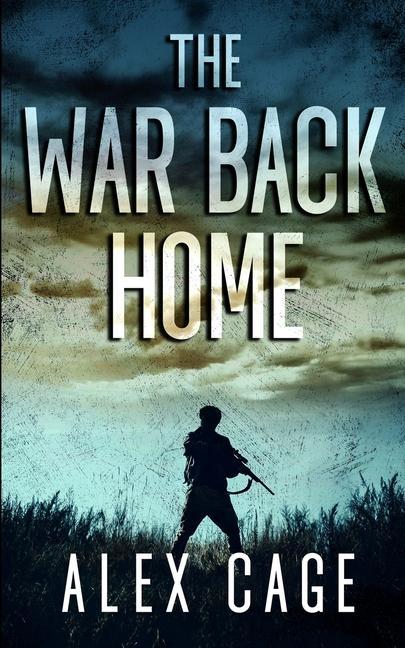 Knjiga War Back Home Alex Cage