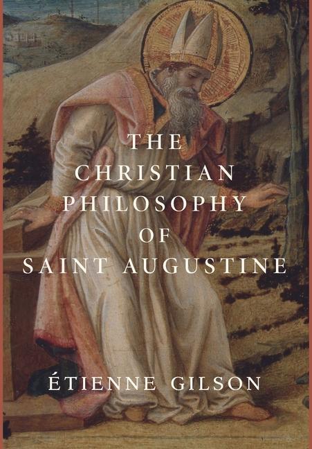 Kniha Christian Philosophy of Saint Augustine 