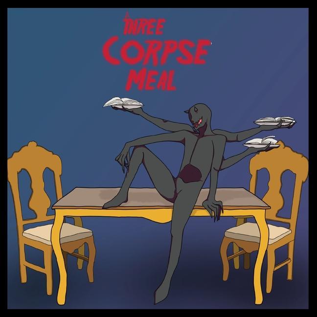 Knjiga Three Corpse Meal David Weiss