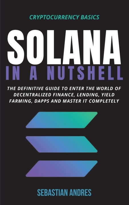 Könyv Solana in a Nutshell 