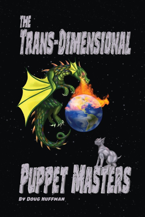 Boek Trans-dimensional Puppet Masters Doug Huffman